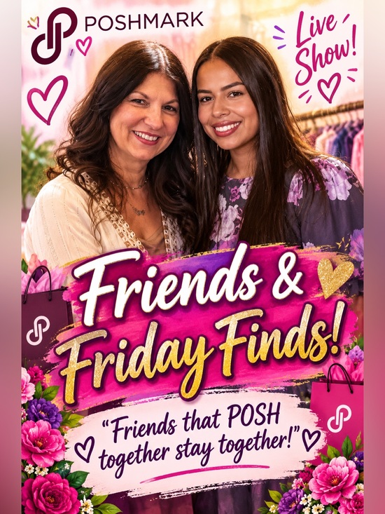 Other - FRIENDS & FRIDAY FINDS! Live SHOW! Friday, September 11 at 7:00 PM Eastern time